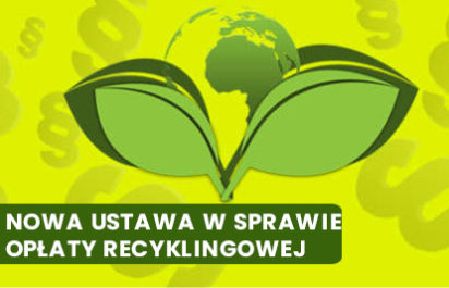 Nowa ustawa w sprawie opłaty recyklingowej